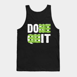 Do It Motivational Tank Top